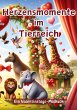 Herzensmomente im Tierreich - Bild 1