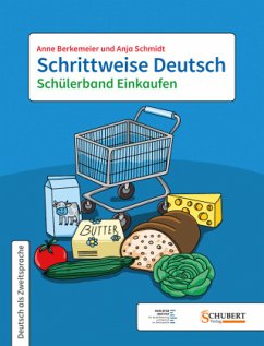 Schrittweise Deutsch / Schülerband Einkaufen - Berkemeier, Anne;Schmidt, Anja