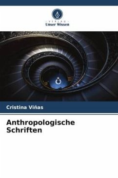Anthropologische Schriften - Viñas, Cristina