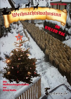 Weihnachtswahnsinn im Killer Tal - Grudke, Oliver