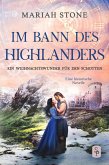 Ein Weihnachtswunder für den Schotten - Die Weihnachts-Novelle der Im Bann des Highlanders-Reihe (eBook, ePUB)