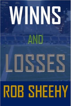 Winns and Losses (eBook, ePUB) - Sheehy, Rob