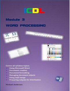 ICDL Word Processing (ICDL Certification Series, #3) (eBook, ePUB) - Anderson, Michael