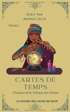 Cartes de Temps - Partie 1 (eBook, ePUB) - Celik, Andrea
