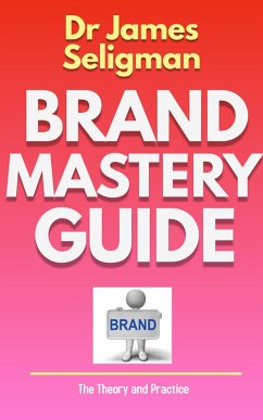 Cover Brand Mastery Guide (Education, #1) (eBook, ePUB)