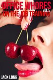 On the Job Training (Office Whores, #5) (eBook, ePUB)