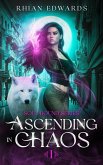Ascending in Chaos (Soul Bound, #1) (eBook, ePUB)