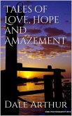 Tales of Love, Hope and Amazement (eBook, ePUB)