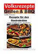 Volksrezepte Grillen und BBQ - Rezepte... - Bild 1