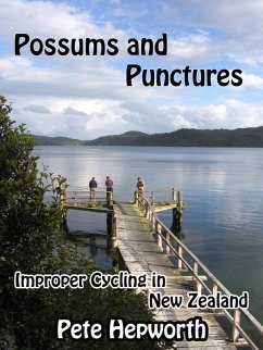 Cover Possums and Punctures (Improper Cycling In New Zealand) (eBook, ePUB)