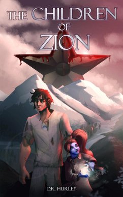 The Children of Zion (eBook, ePUB) - Hurley, D. R