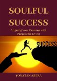 Soulful Success (eBook, ePUB)