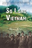 So Long, Vietnam (eBook, ePUB) So Long, Vietnam (eBook, ePUB)