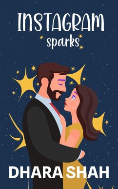 Instagram Sparks (eBook, ePUB) - Shah, Dhara