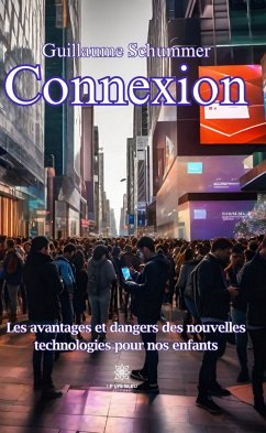 Connexion (eBook, ePUB) - Schummer, Guillaume