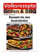 Volksrezepte Grillen und BBQ - Rezepte... - Bild 1