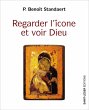 Regarder l'icône et voir Dieu (eBook,... - Bild 1