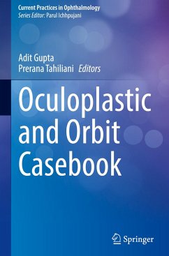 Oculoplastic and Orbit Casebook