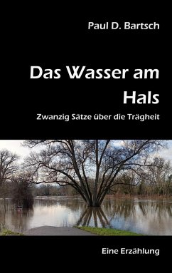 Das Wasser am Hals