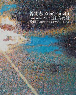 Zeng Fanzhi: Old and New Paintings 1988-2023 - Fanzhi, Zeng; Hergott, Fabrice; Shiff, Richard; Jin, Jane