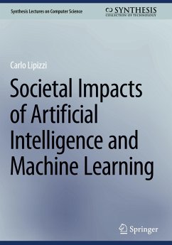 Societal Impacts of Artificial Intelligence and Machine Learning - Lipizzi, Carlo