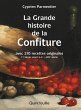 La grande histoire de la confiture... - Bild 1
