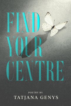 Find Your Centre - Genys, Tatjana