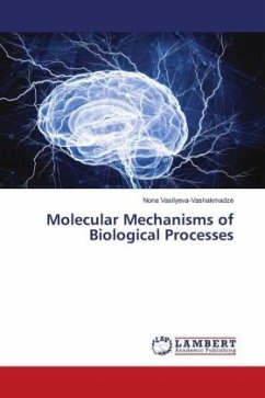 Molecular Mechanisms of Biological Processes - Vasilyeva-Vashakmadze, Nona