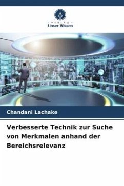 Verbesserte Technik zur Suche von Merkmalen anhand der Bereichsrelevanz - Lachake, Chandani