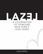 LAZEL a celebration of someone who... - Bild 1