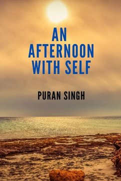 An Afternoon with Self - Singh, Puran