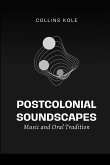 Postcolonial Soundscapes