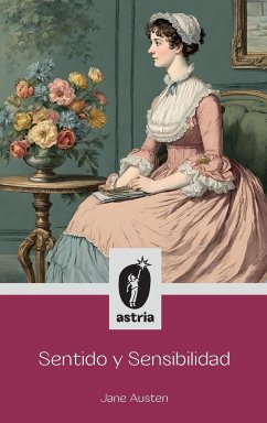 Sentido y Sensibilidad - Austen, Jane