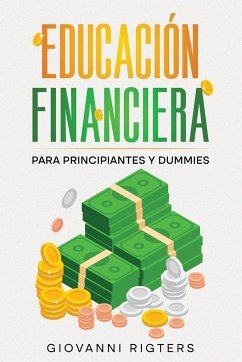 Educación Financiera para Principiantes y Dummies - Rigters