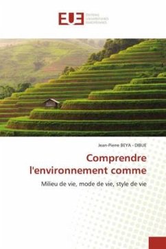 Comprendre l'environnement comme - BEYA - DIBUE, Jean-Pierre