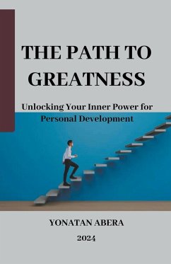 The Path to Greatness - Abera, Yonatan