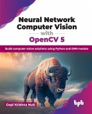 Neural Network Computer Vision with OpenCV 5