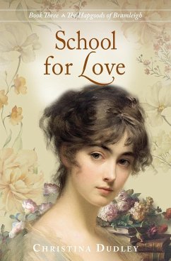 School for Love - Dudley, Christina