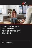 LIBRO DI TESTO SULL'IMPATTO PSICOLOGICO SUI BAMBINI