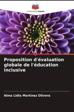 Proposition d'évaluation globale de l'éducation inclusive - Martinez Olivera, Alma Lidia