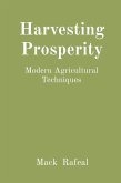 Harvesting Prosperity Harvesting Prosperity