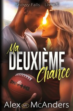 Ma Deuxième Chance - McAnders, Alex (MF)