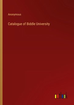 Catalogue of Biddle University - Anonymous