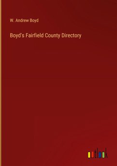 Boyd's Fairfield County Directory - Boyd, W. Andrew