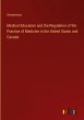 Medical Education and the Regulation of... - Bild 1