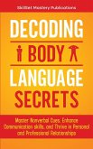DECODING BODY LANGUAGE SECRETS