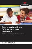 Psycho-educational factors in school resilience