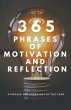 365 PHRASES OF MOTIVATION And REFLECTION - Bild 1
