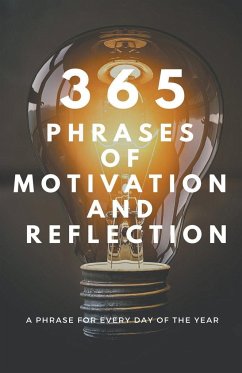 365 PHRASES OF MOTIVATION And REFLECTION - Blalel