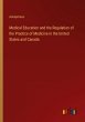 Medical Education and the Regulation of... - Bild 1